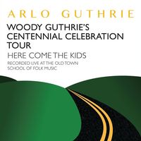 Arlo Guthrie - Here Come The Kids (2CD Set)  Disc 2